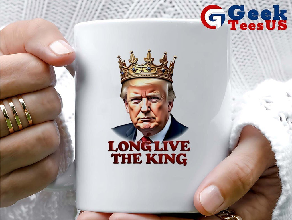 Trump Long Live The King shirt