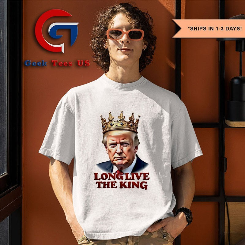 Trump Long Live The King shirt