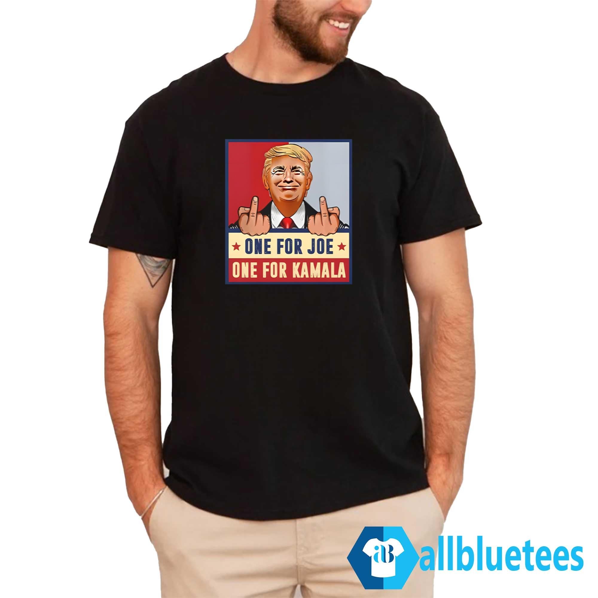 Trump Middle Fingers One For Joe One For Kamala Shirt