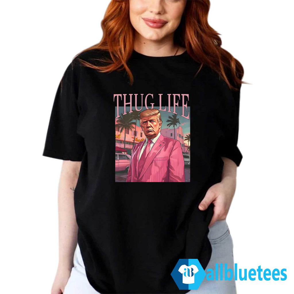 Trump Pink Thug Life Shirt