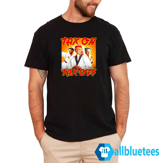 Trump JD Vance Elon Musk Tax On Tax Off Shirt