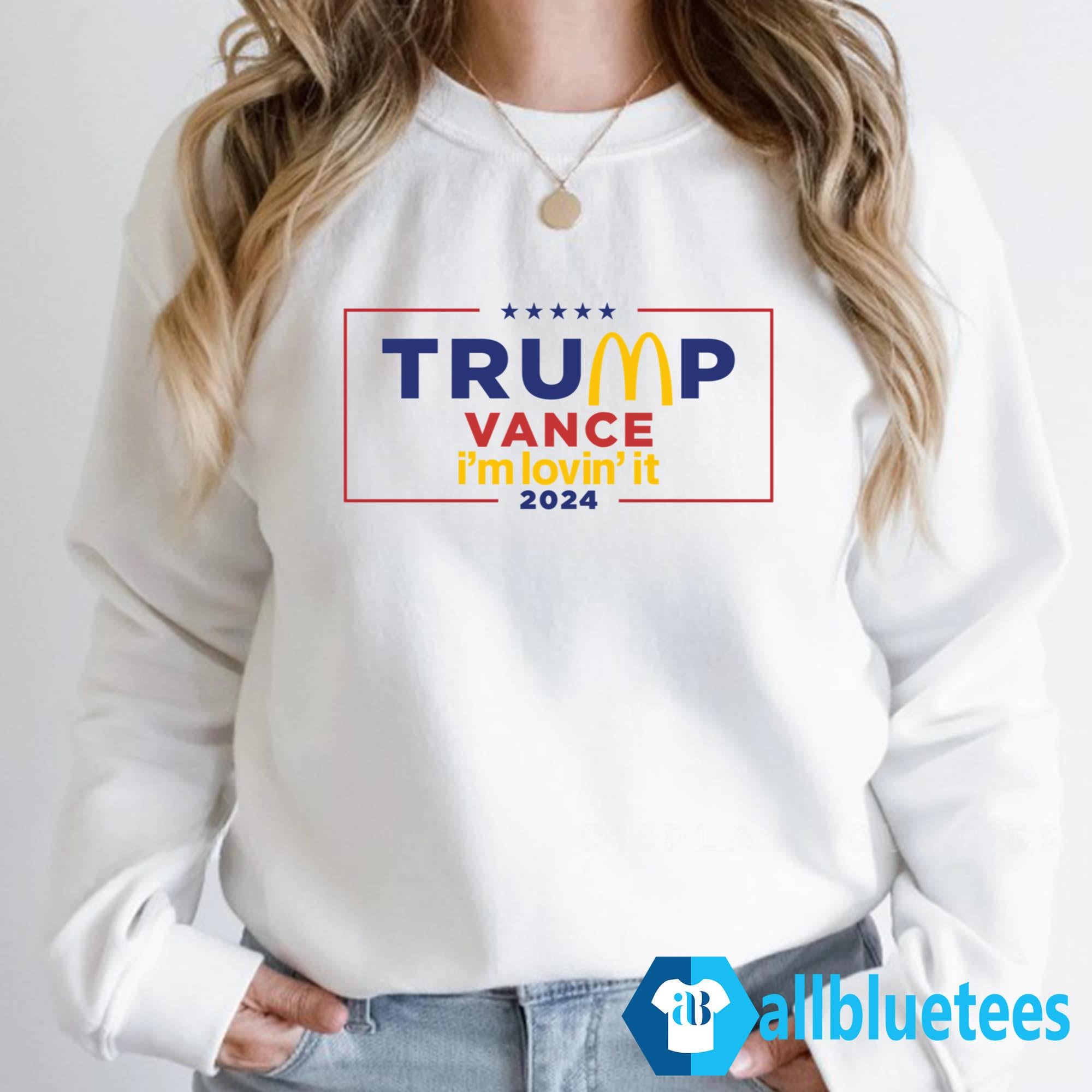 Trump Vance I’m Lovin’ It 2024 Shirt