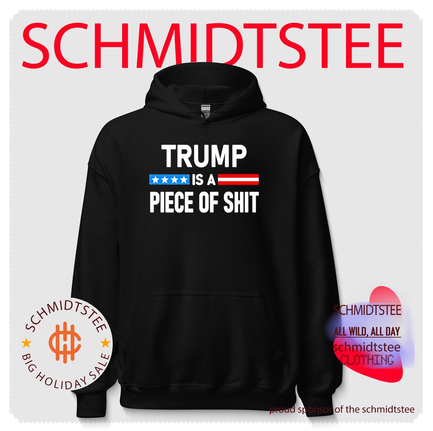 Trump is a piece of shit shirt