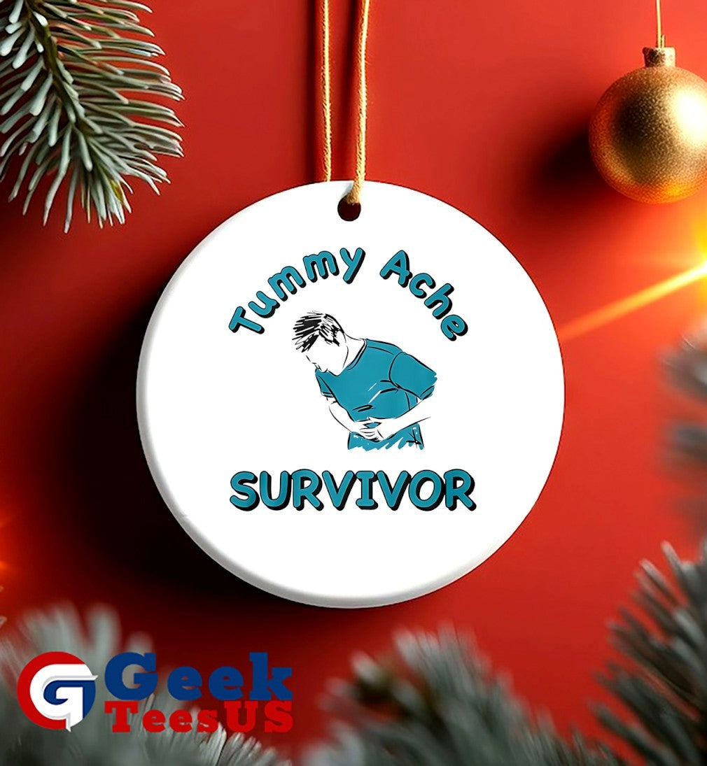 Tummy ache survivor shirt