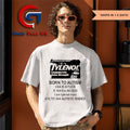Tylenol born to Autism usa is a fuck kill em all 2025 I am tylenol man shirt