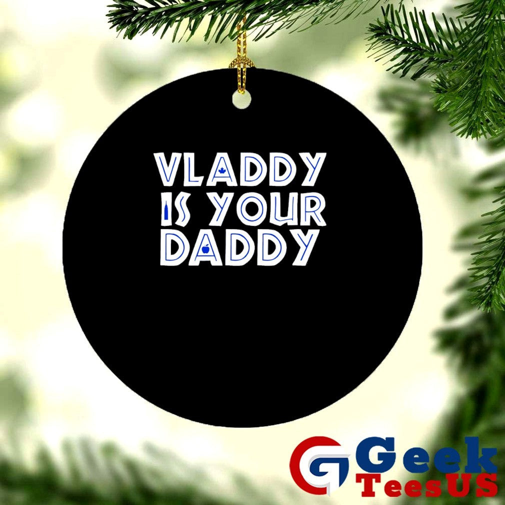 Vladdy is Your Daddy Vladimir Guerrero Jr Toronto Blue Jays baseball shirt