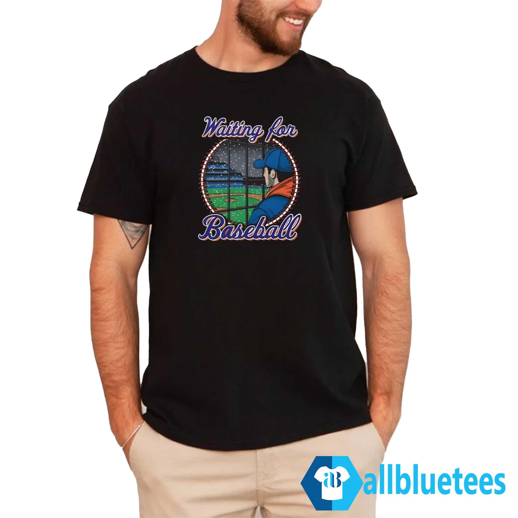 Waiting For Baseball Shirt