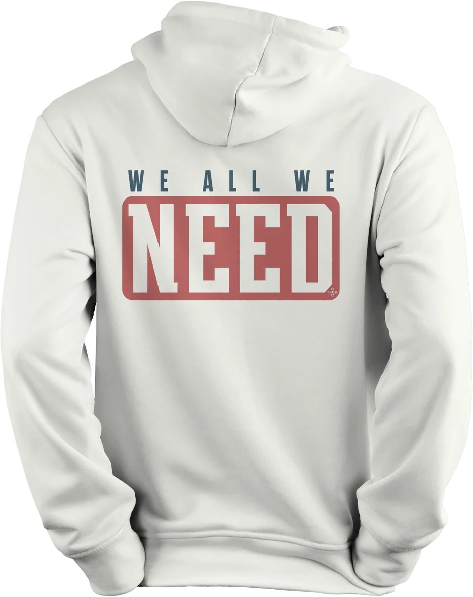We All We Got Hoodie