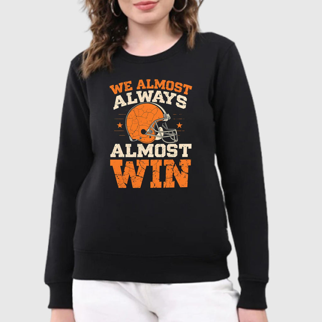 We Almost Always Almost Win T-Shirt