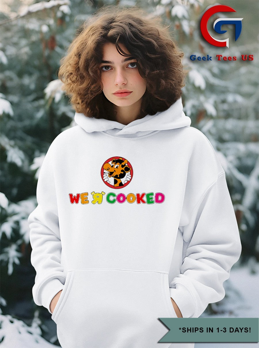 We R Cooked shirt