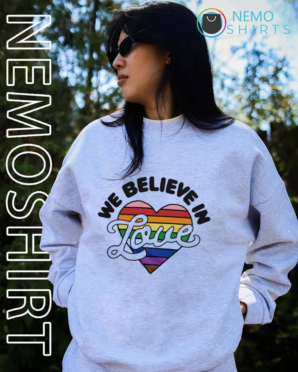 We believe in love LGBT pride heart shirt