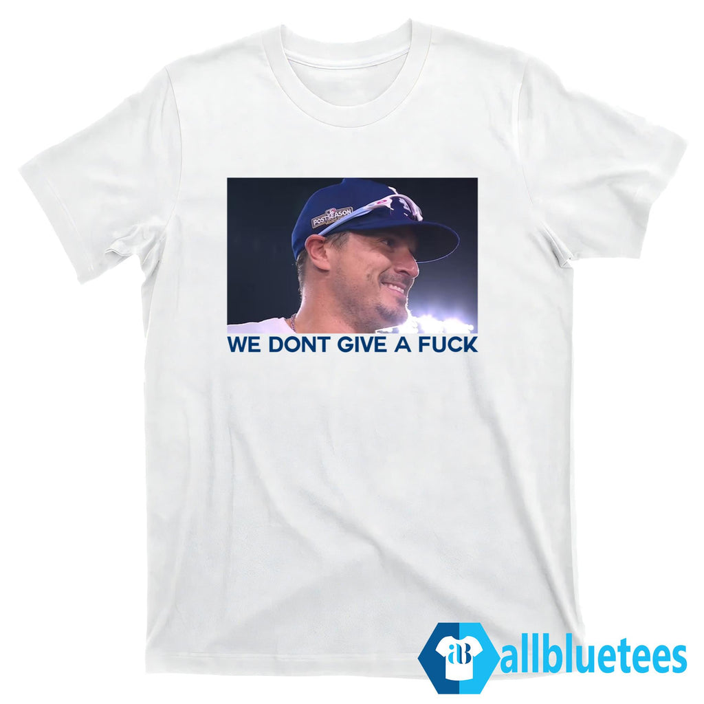 Kike Hernandez We Dont Give A Fuck Shirt