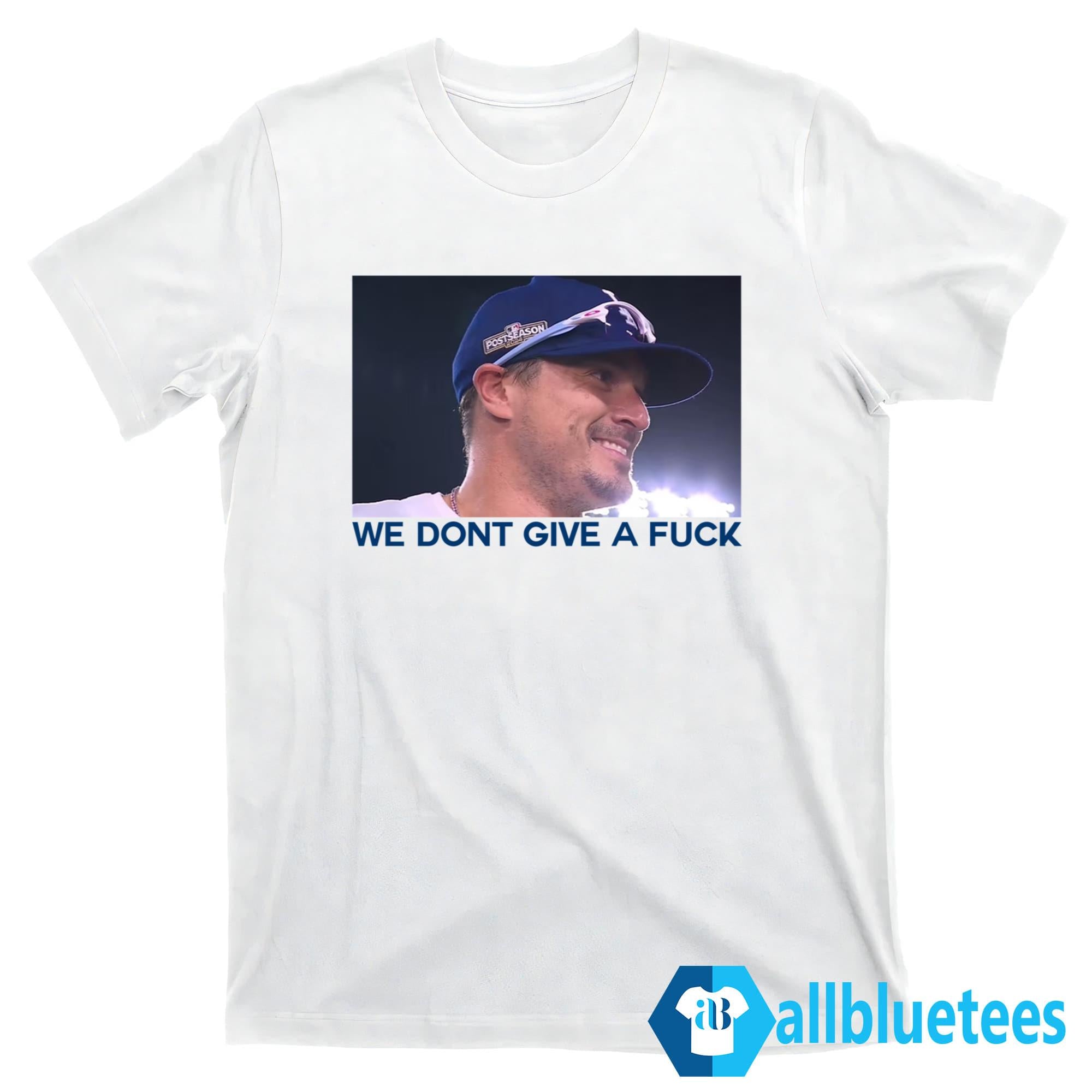 Kike Hernandez We Dont Give A Fuck Shirt