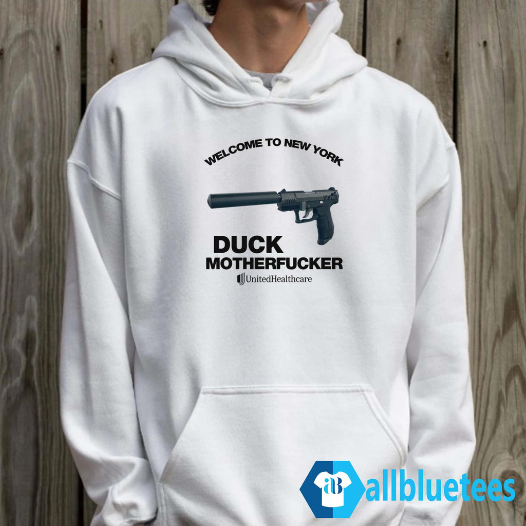 Welcome To New York Duck Motherfucker Shirt