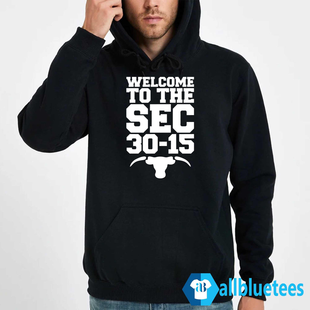Welcome To The Sec 30-15 Shirt