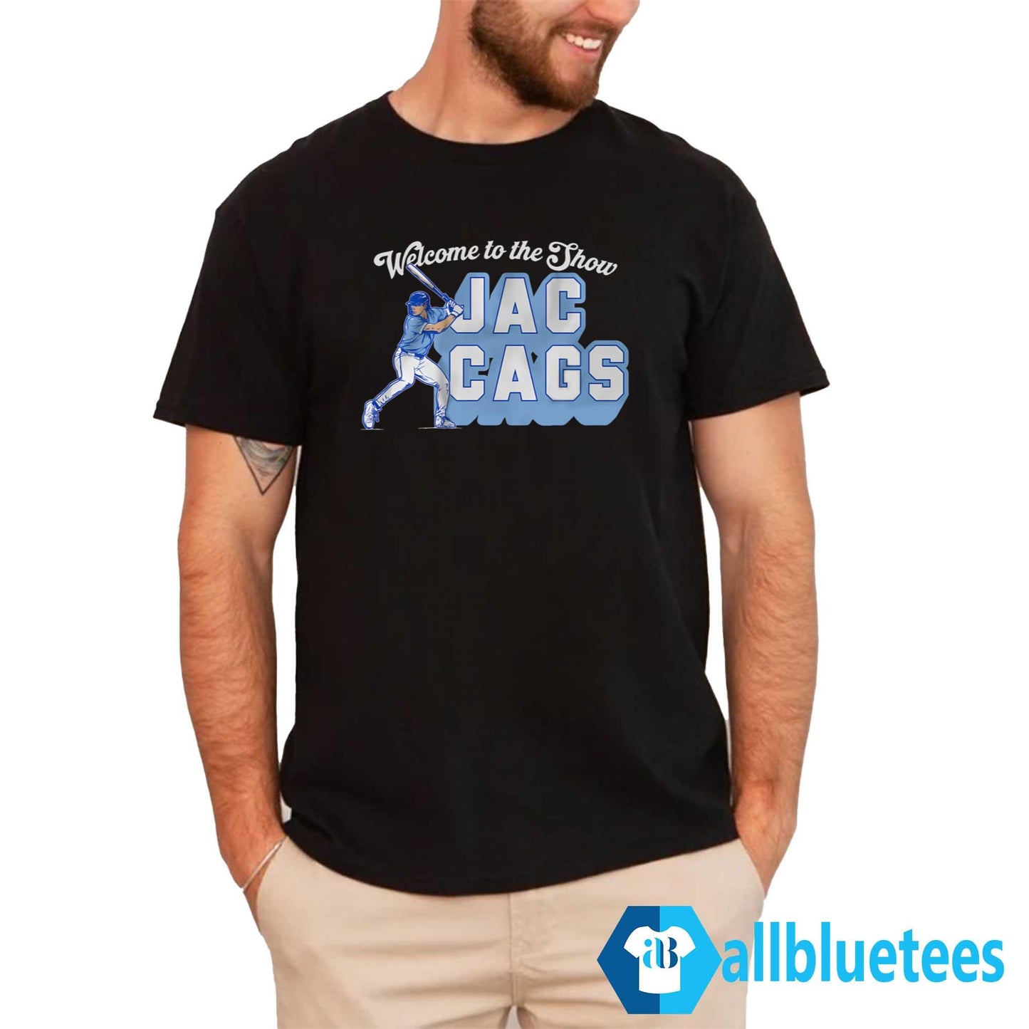 Welcome To The Show Jac Cags Shirt