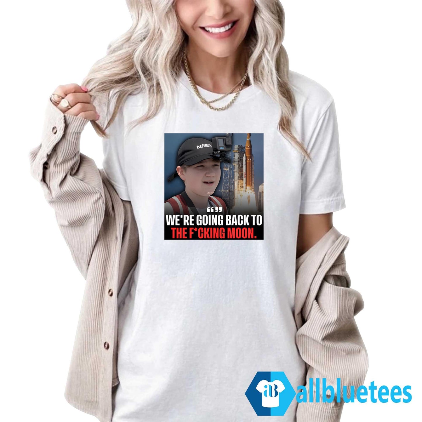 We’re Going Back To The Fucking Moon Shirt