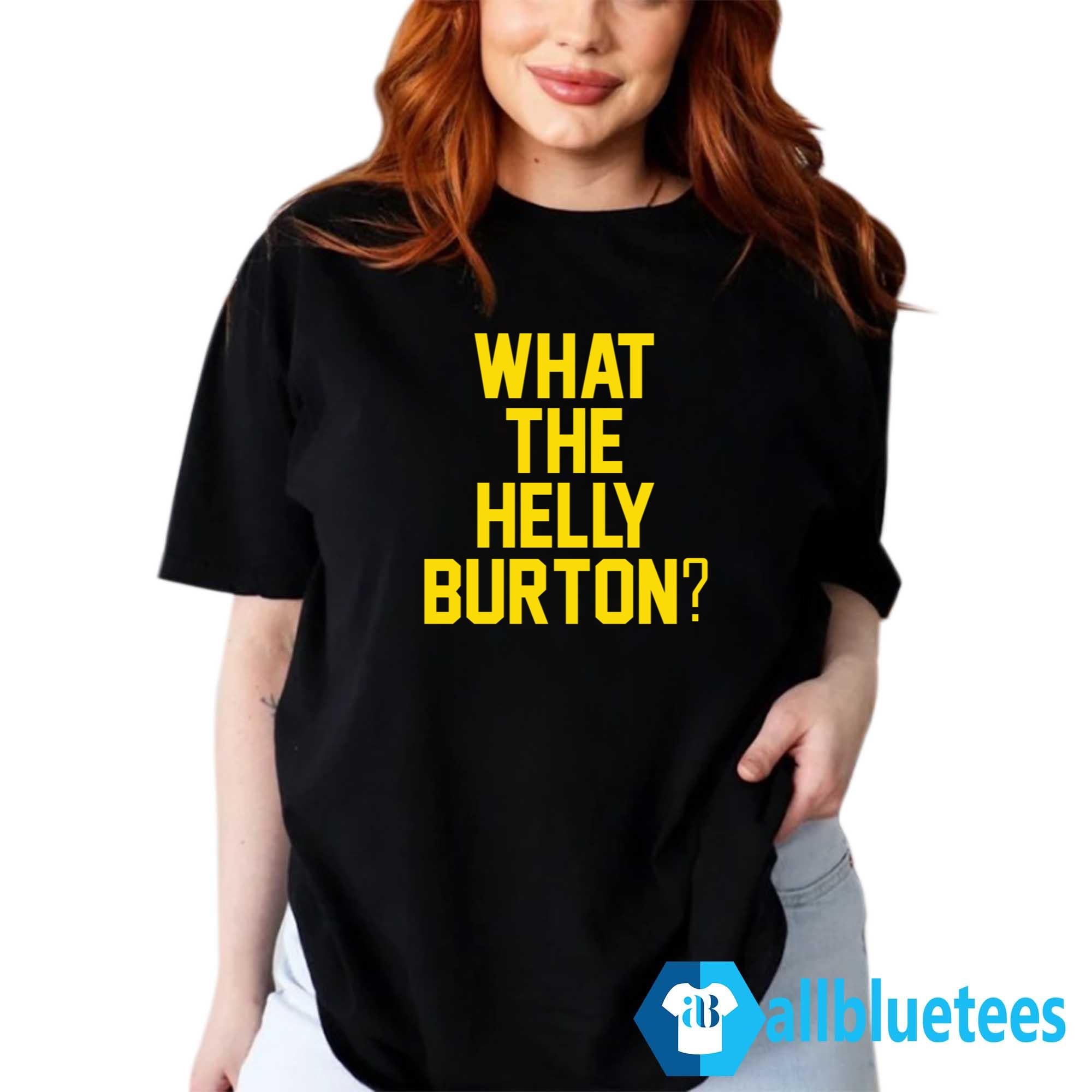 What The Helly Burton Shirt