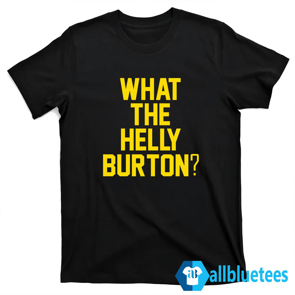What The Helly Burton Shirt