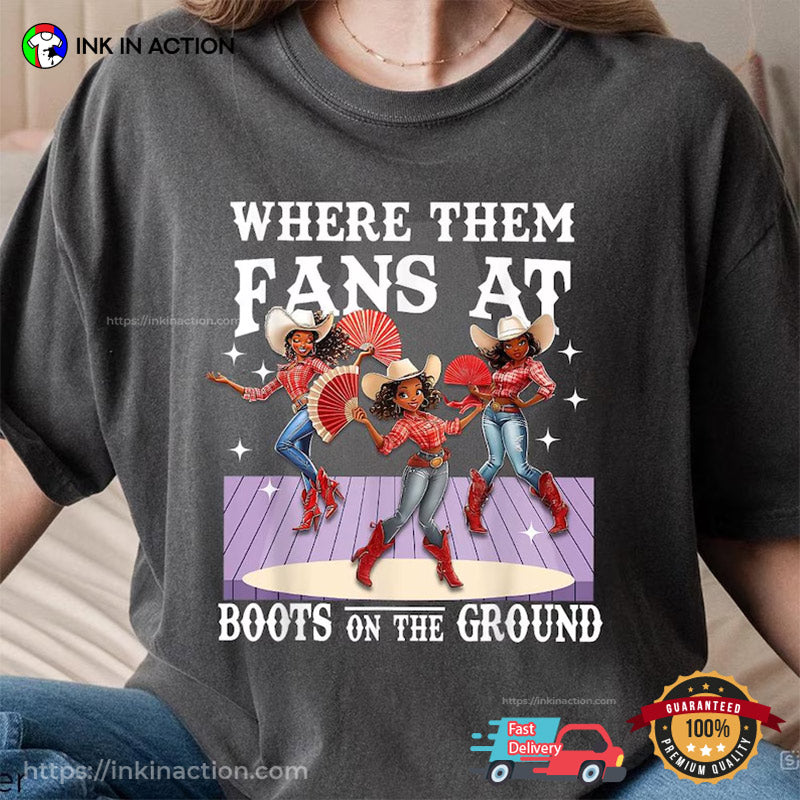 Where Them Fans At Botts On The Ground Cowgirl Unisex T-shirt