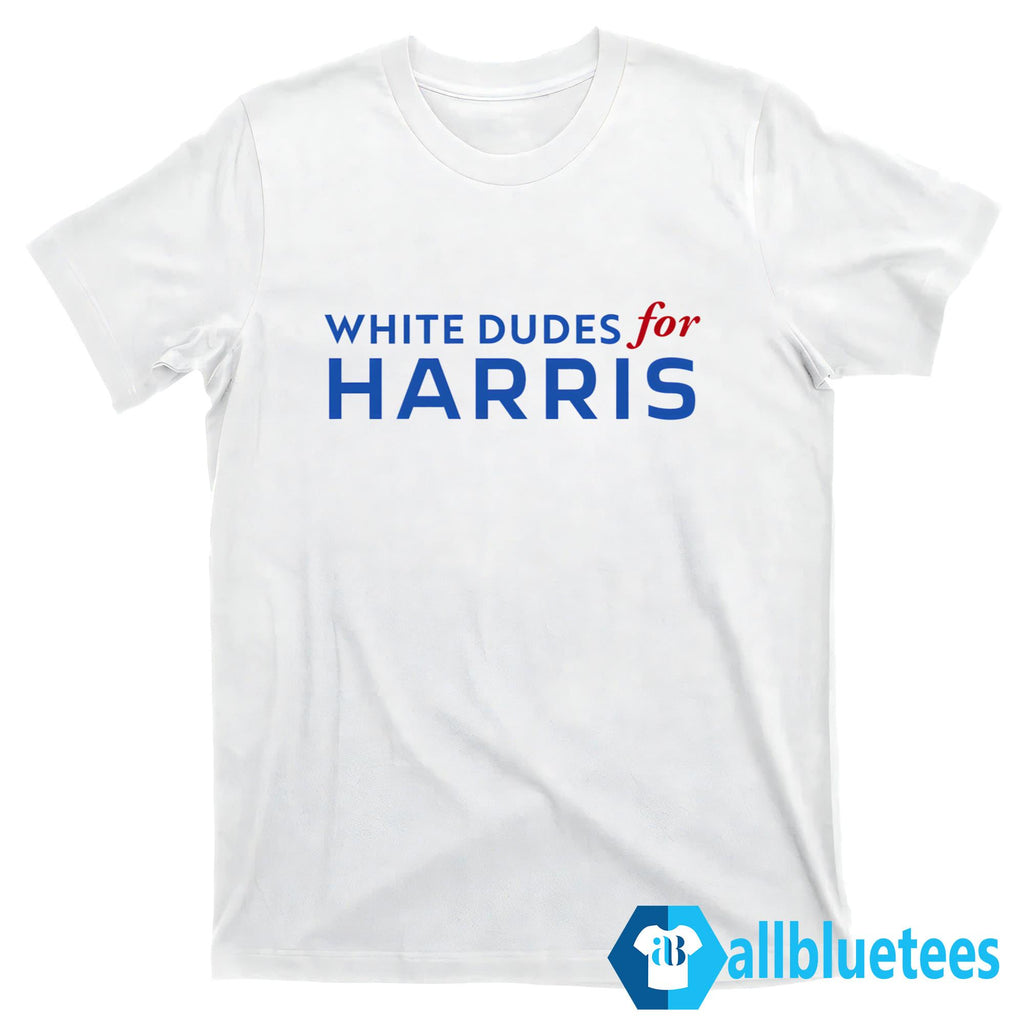 White Dudes For Harris Shirt