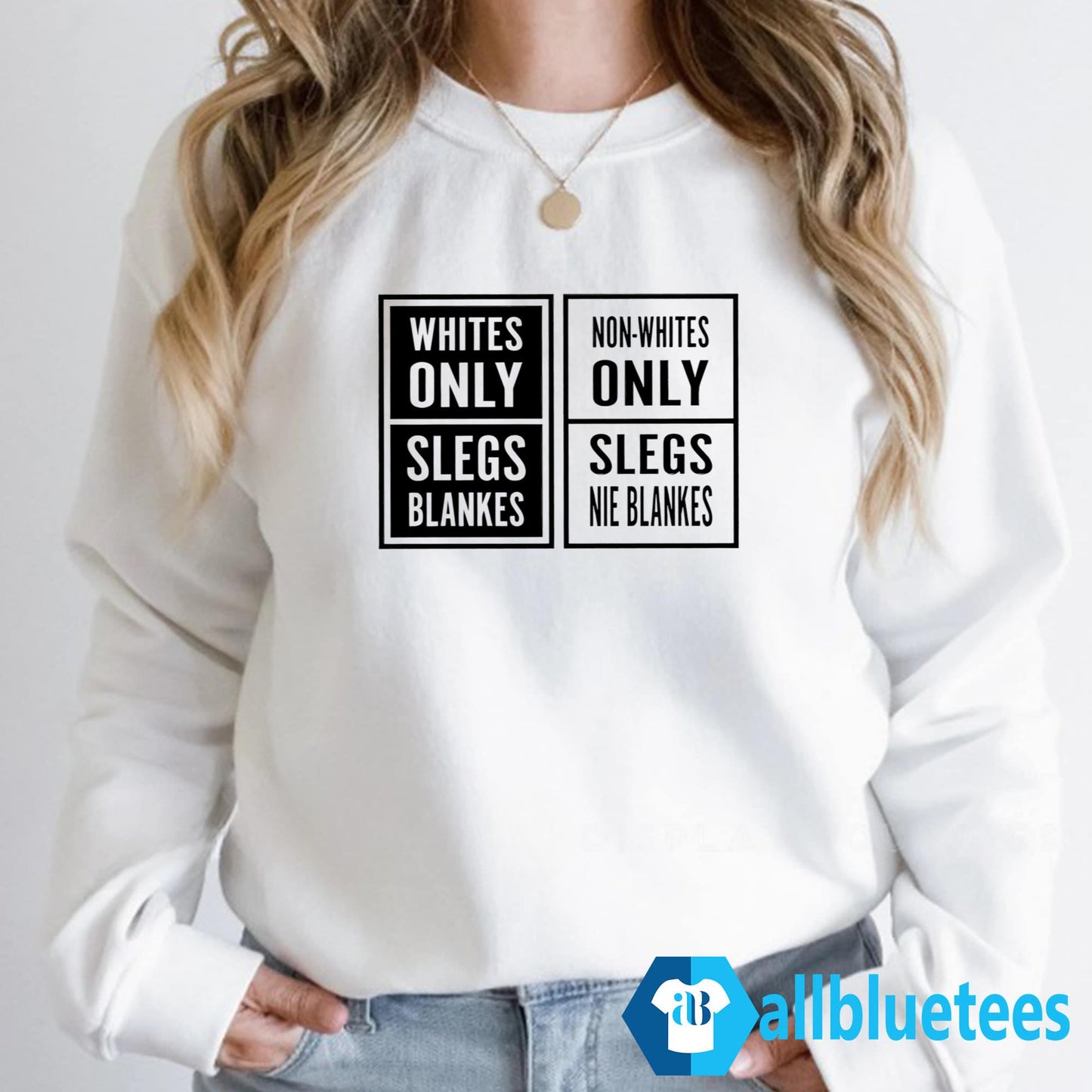 Whites Only Slegs Blankes Non-Whites Only Slegs Nie Blankes Shirt