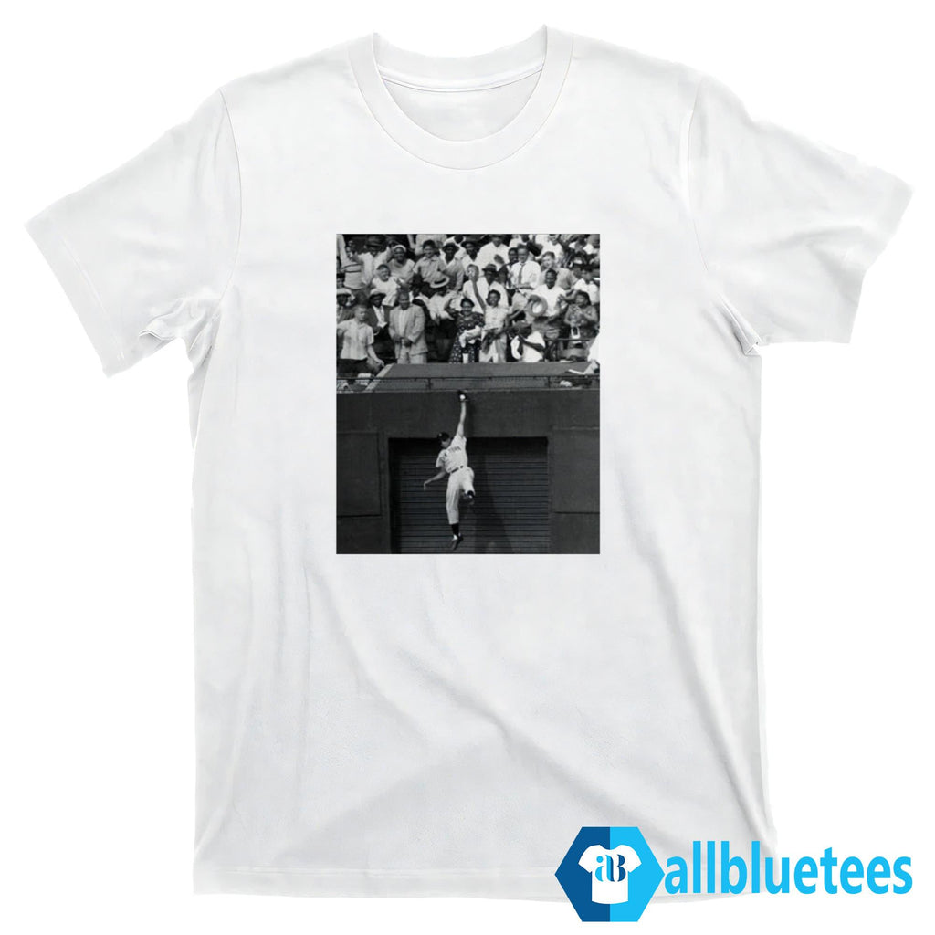 Willie Mays Ridiculous Catches Ever Shirt