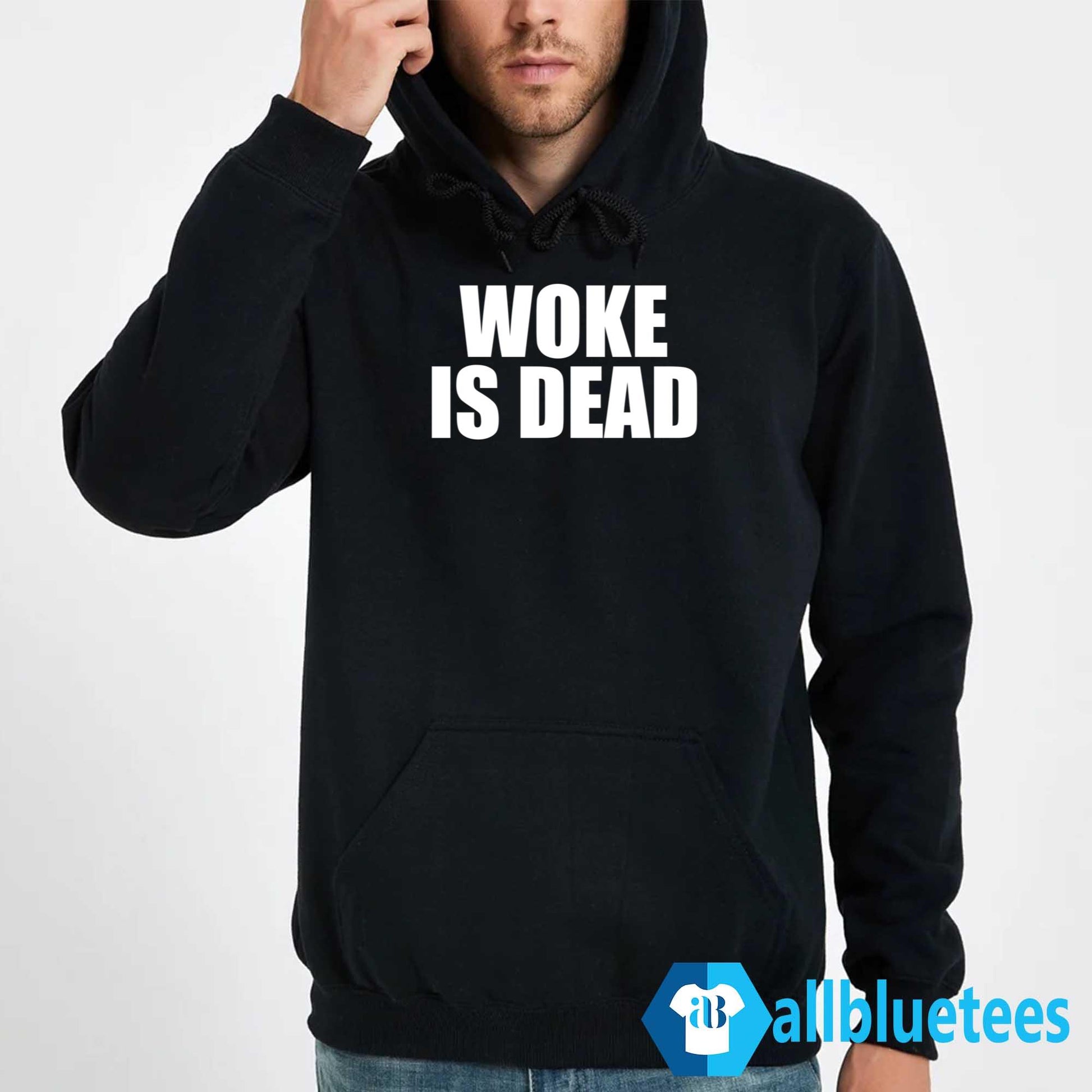 Woke Is Dead Shirt