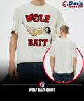 Wolf bait shirt