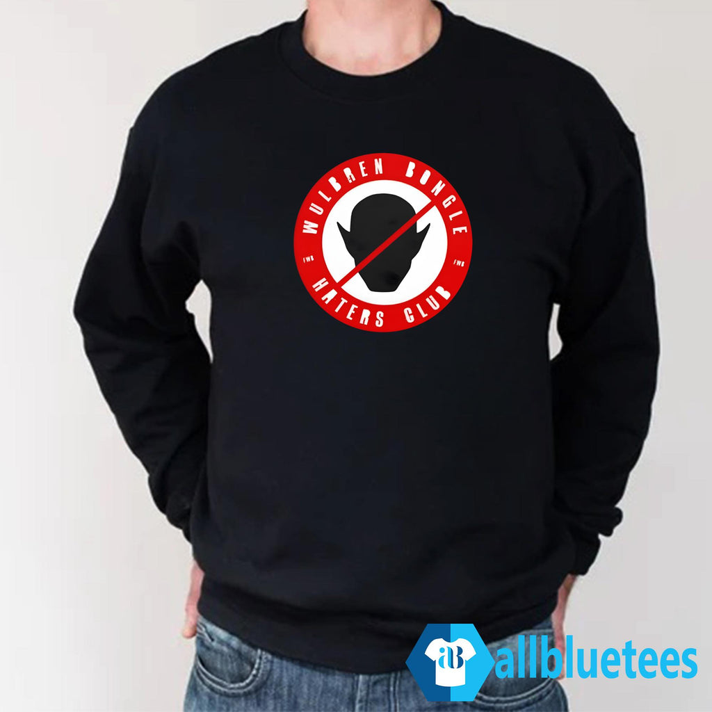 Wulbren Bongle Haters Club Shirt