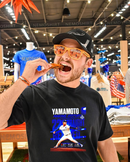 Yoshinobu Yamamoto Los Angeles Dodgers makinghistory 22 straight shirt