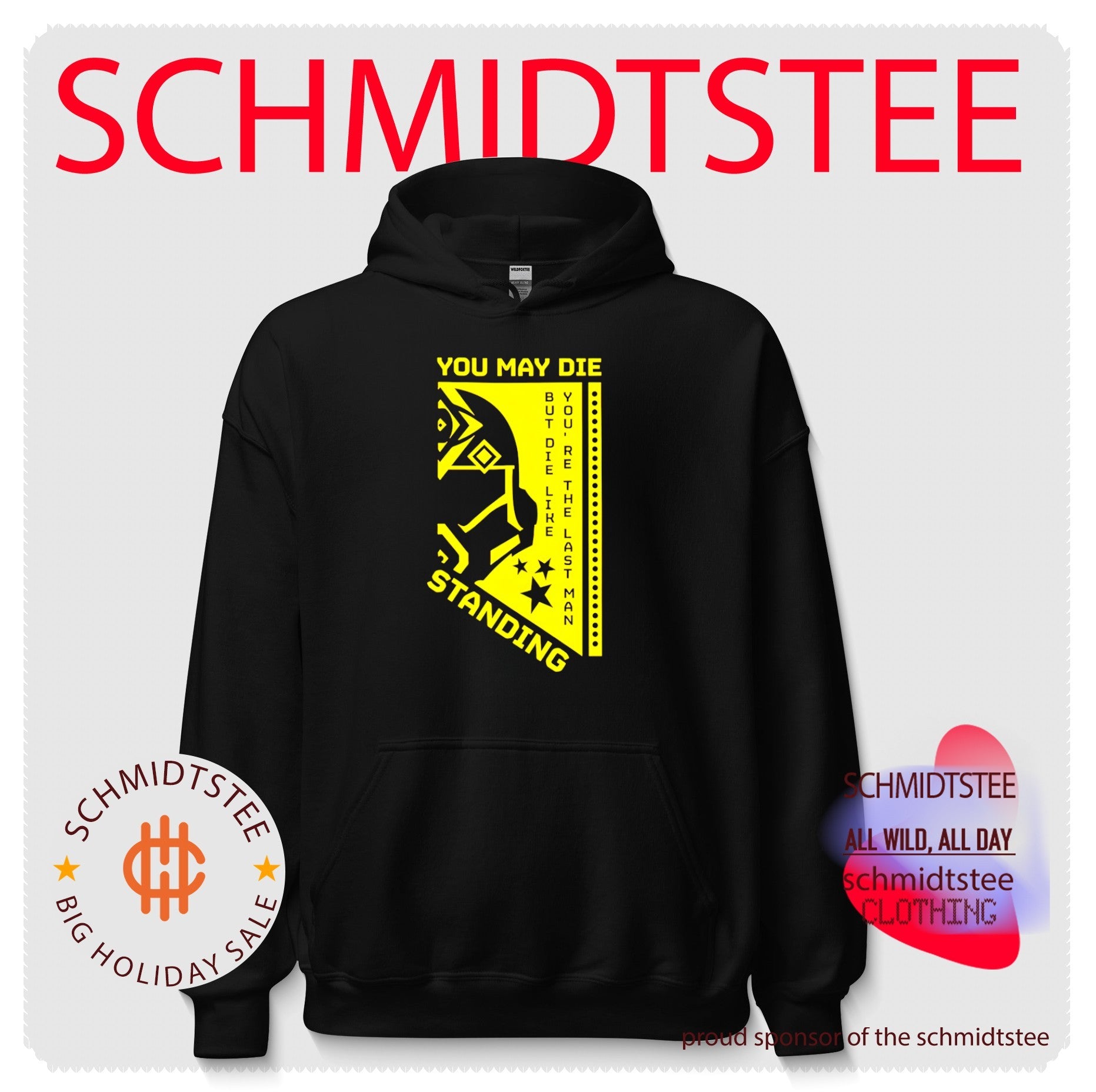 You may die but die like you’re the last man standing shirt