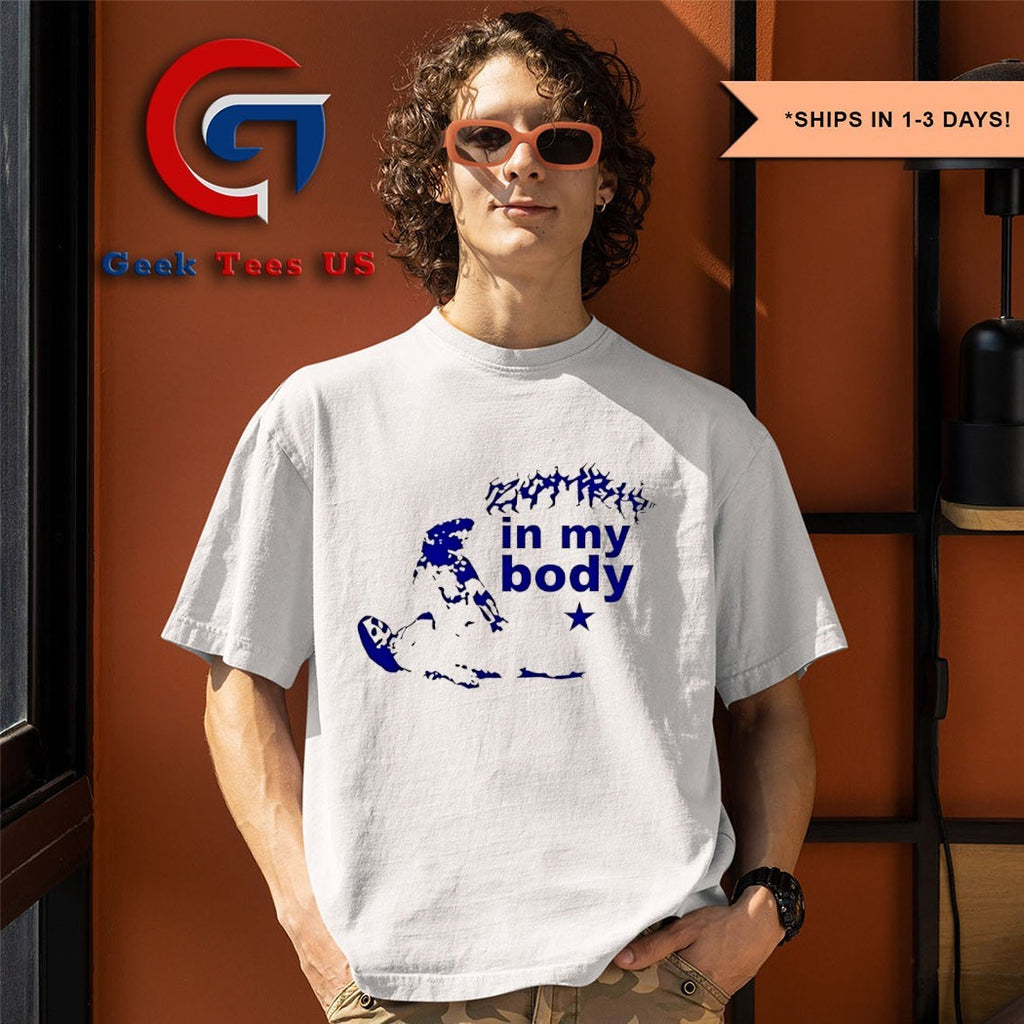 Zombie in my body shirt