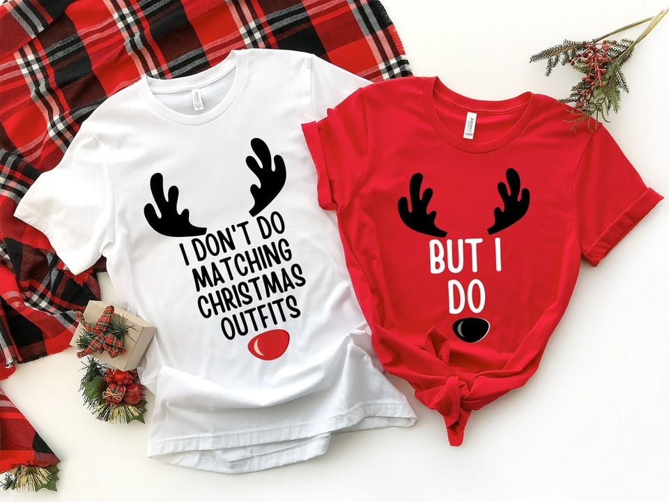 I Don't Do Matching Christmas Shirt Christmas Couple Shirt