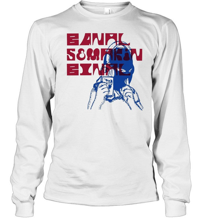 Banal Semakin Binal Unisex T-Shirt