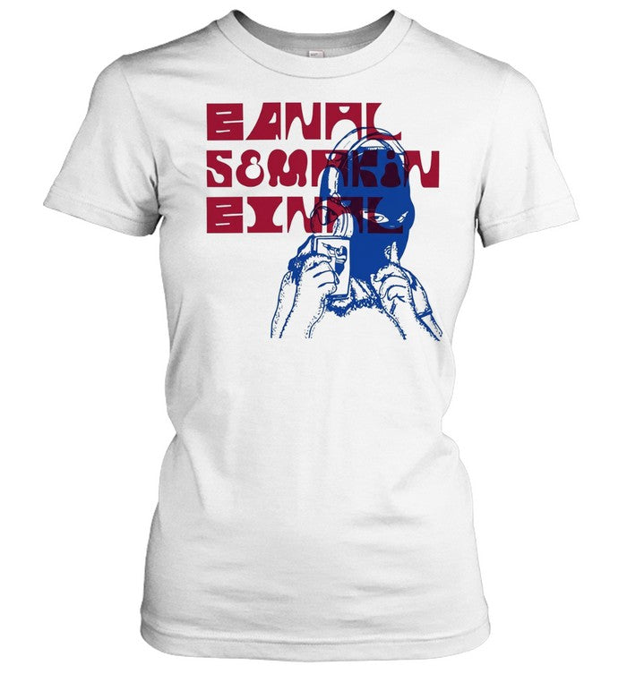Banal Semakin Binal Unisex T-Shirt