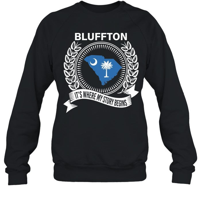 Blluffton it’s where my story begins Unisex T-Shirt