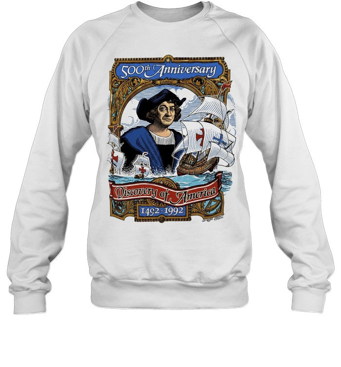 Christopher Columbus 500th Anniversary Discovery of America 1492-1992 Unisex T-Shirt
