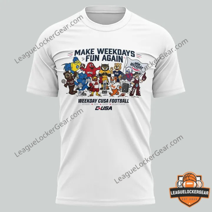 Conference USA 2026 Make Weekdays Fun Again T-Shirt