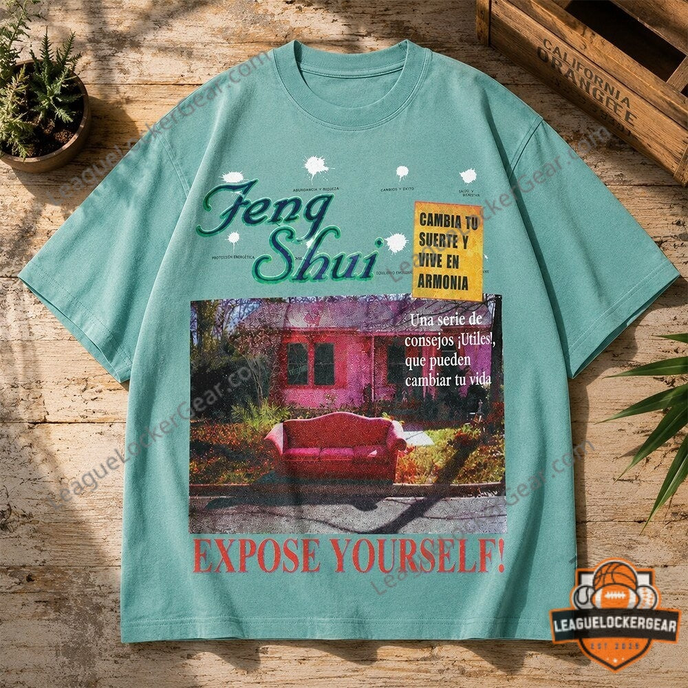 Cordae Feng Shui Expose Yourself T-Shirt
