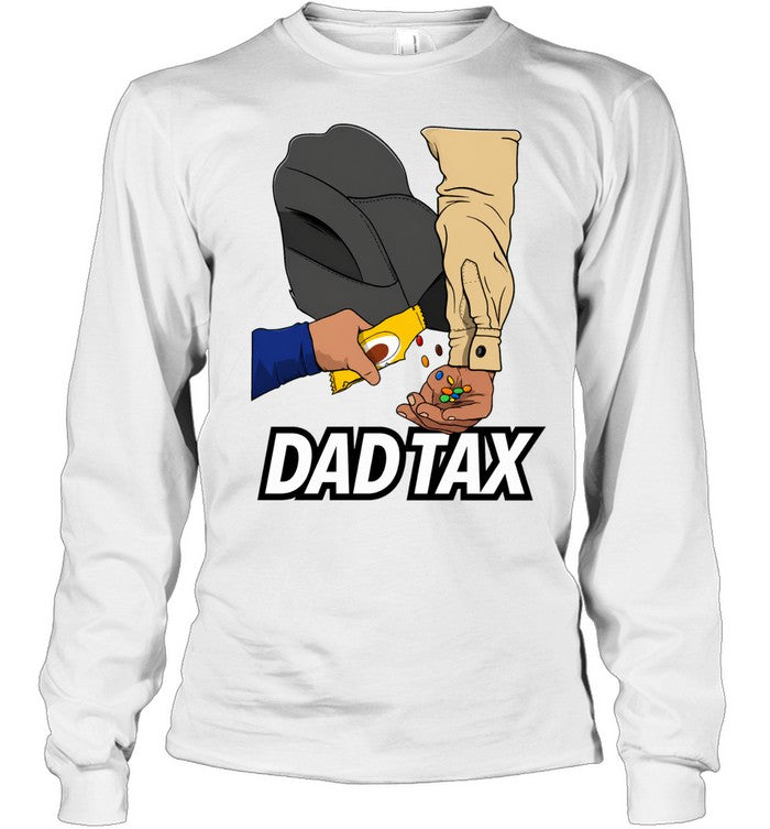 Dad Tax Funny Unisex T-Shirt