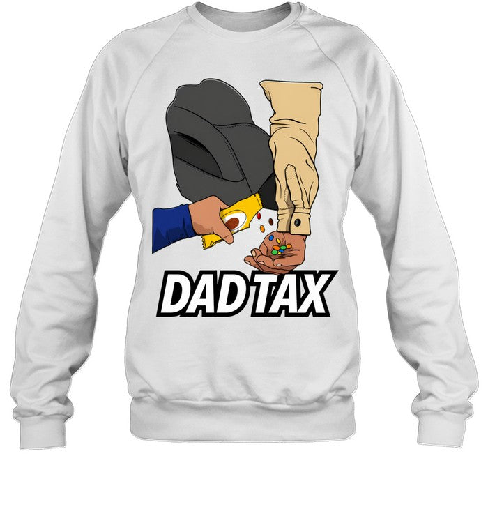 Dad Tax Funny Unisex T-Shirt