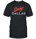 Danny Saint Dallas Honky Tonk state Unisex T-Shirt
