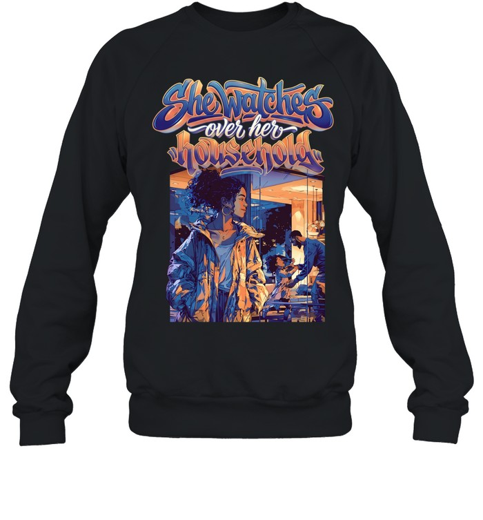 Family she watches over her household Unisex T-Shirt
