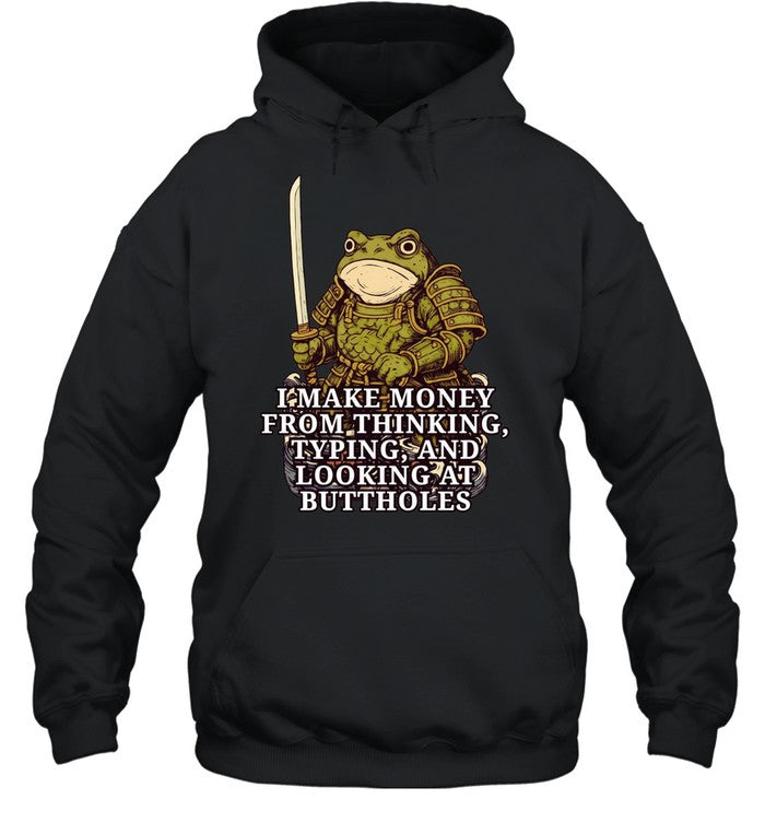 Frog Samurai I make money fromm thinking typing and looking at buttholes Unisex T-Shirt