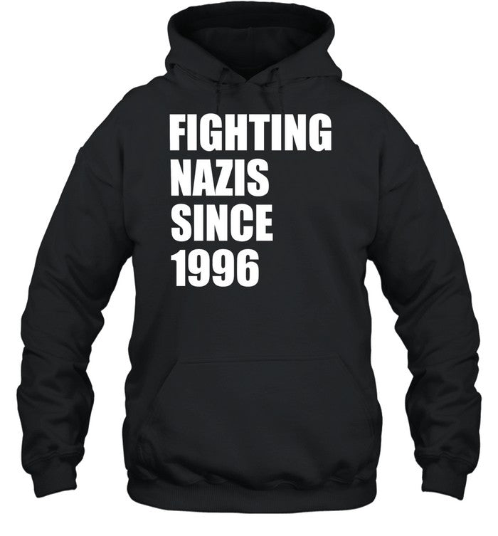 Fighting Nazis since 1996 Unisex T-Shirt