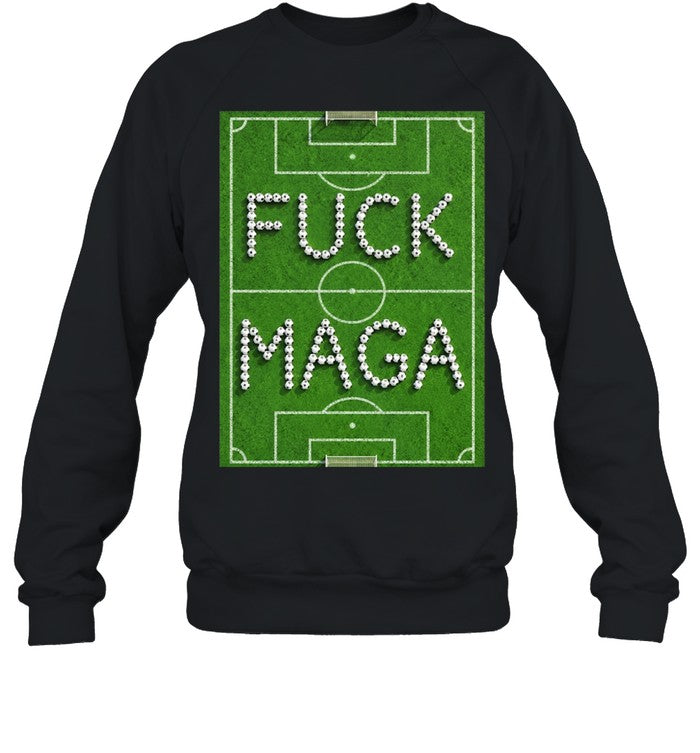 Fuck Maga Soccer Field football political protest Unisex T-Shirt