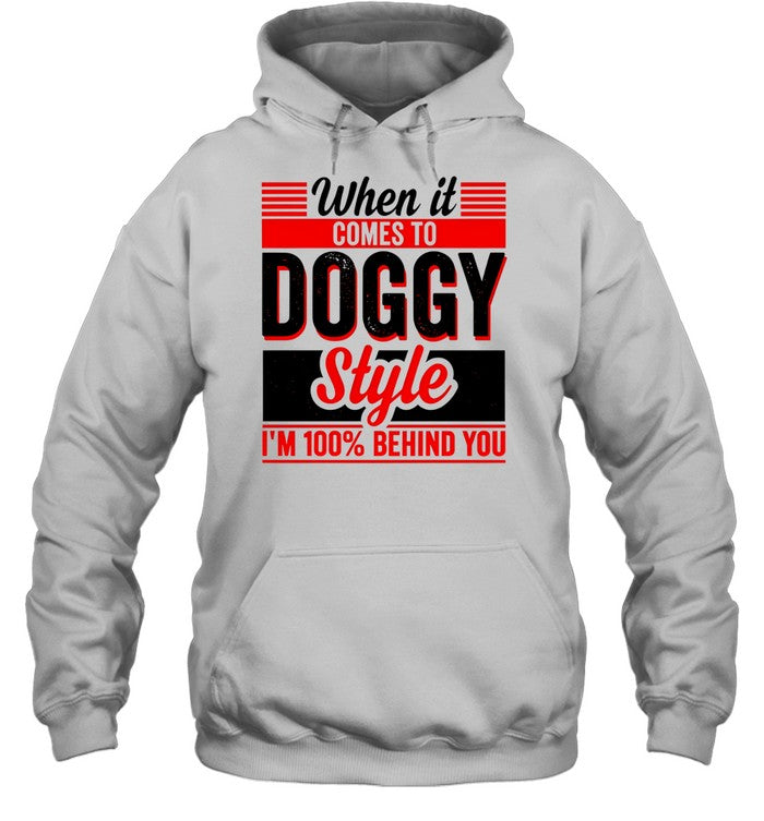 Funny Doggy Style Unisex T-Shirt