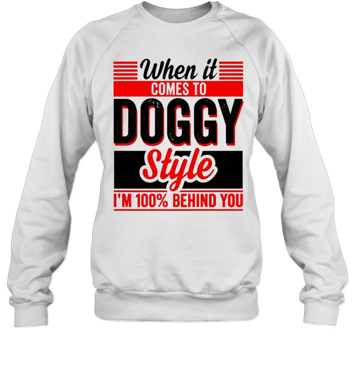 Funny Doggy Style Unisex T-Shirt