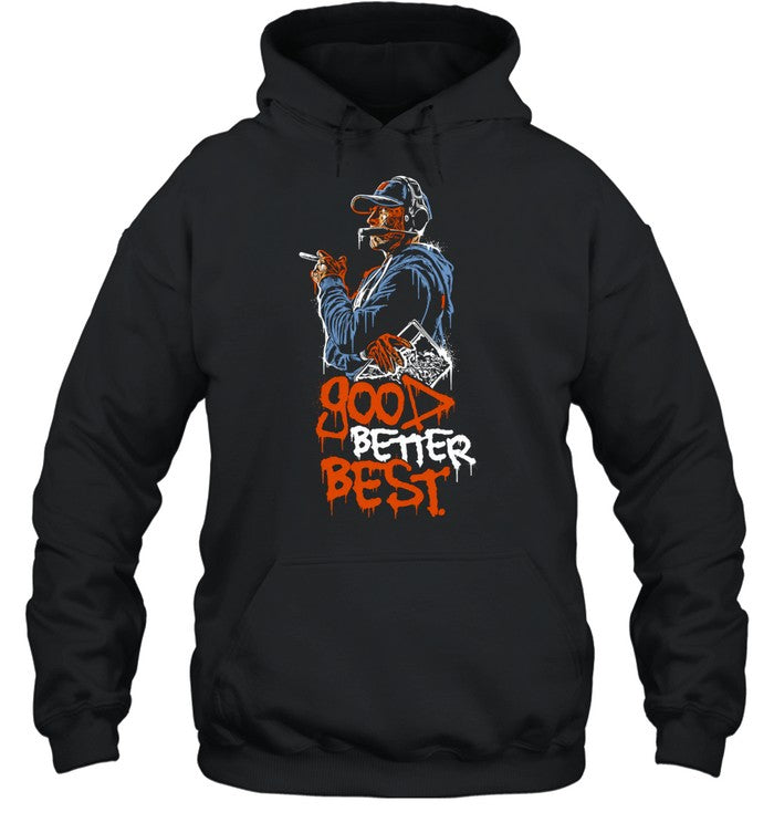Good Better Best motivational inspirational Unisex T-Shirt